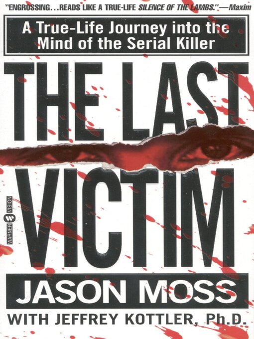 Title details for The Last Victim by Jason Moss - Available